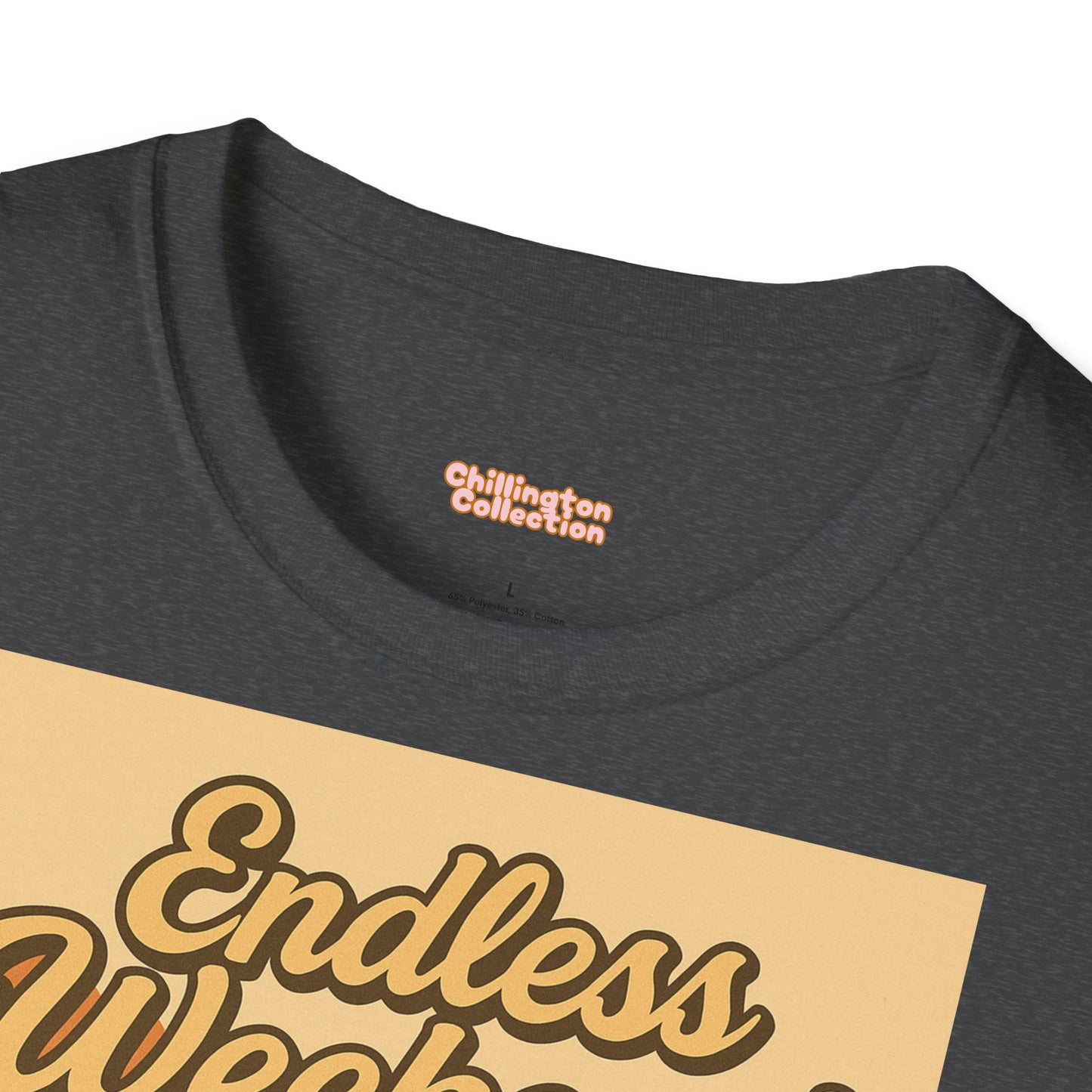Endless Weekend Unisex T-Shirt