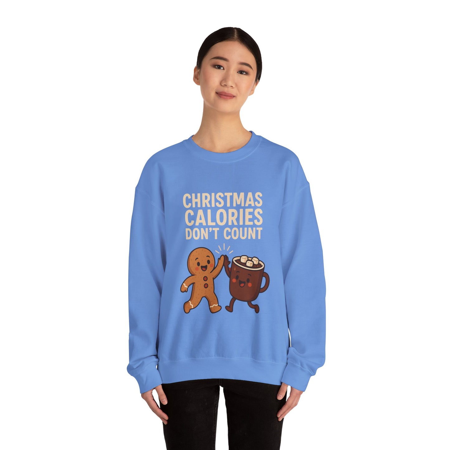 Christmas Calories Don't Count Sweatshirt