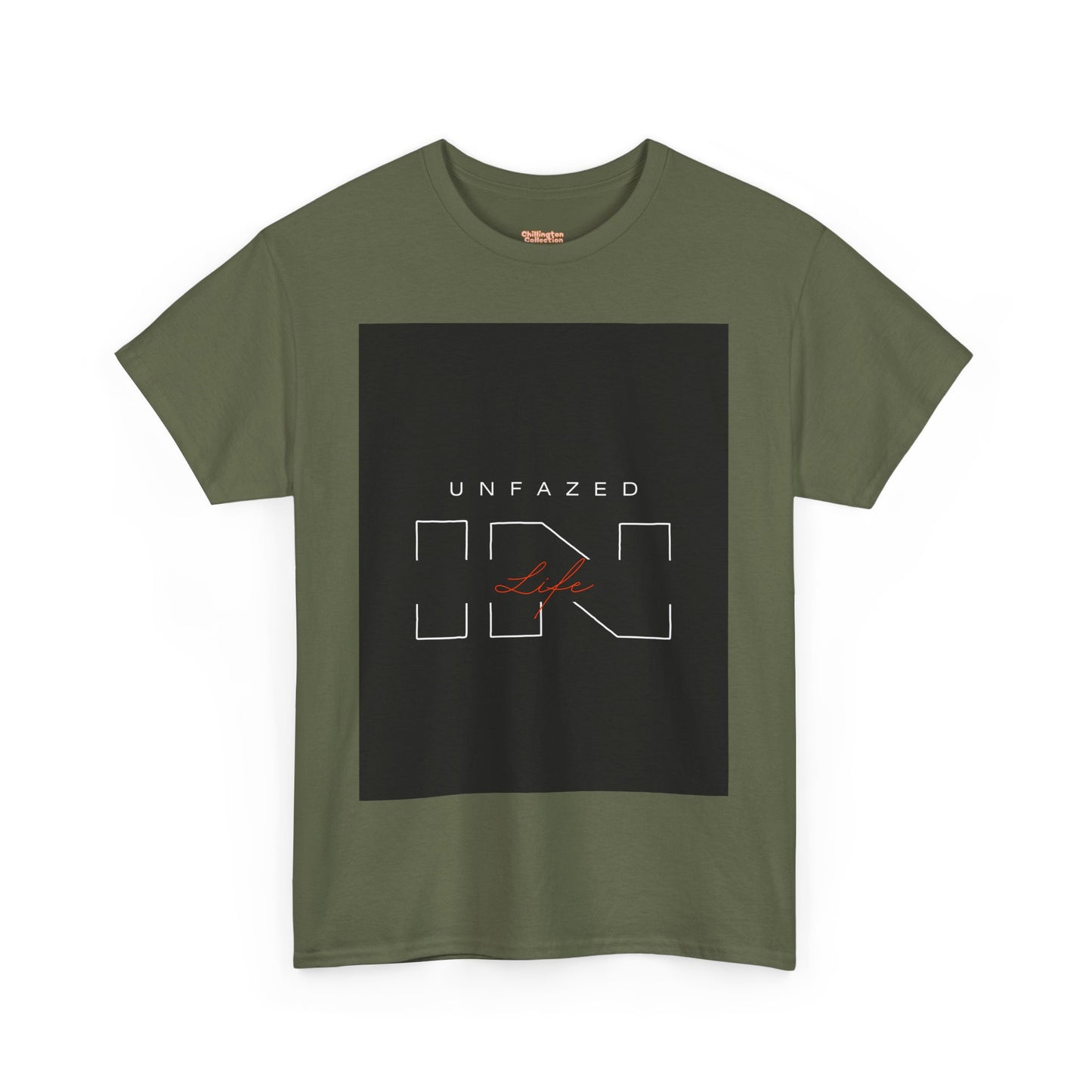 Unfazed in Life  Unisex T-shirt