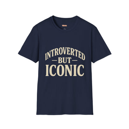 Introverted But Iconic T-shirt