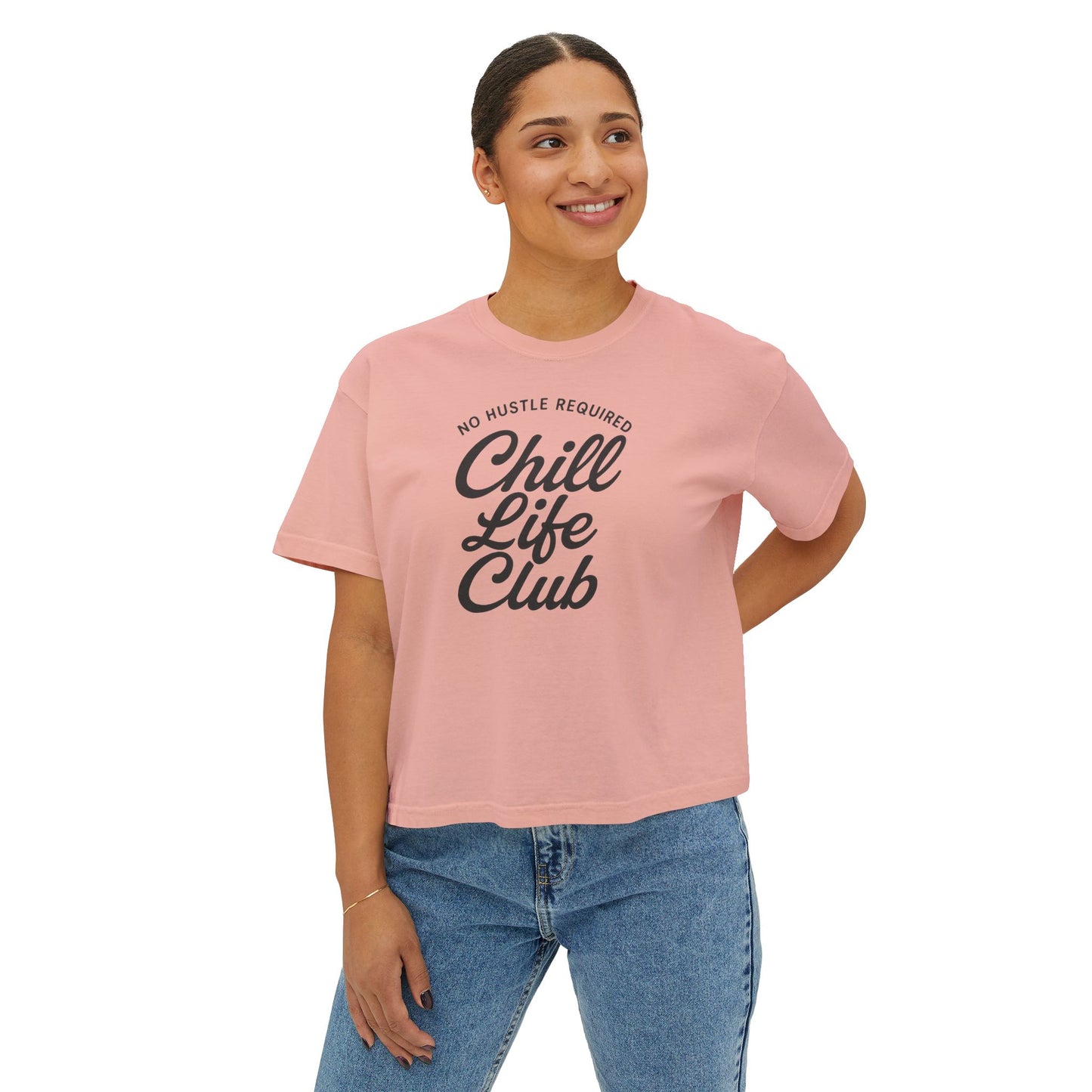 Chill Life Club Women's Boxy T-Shirt