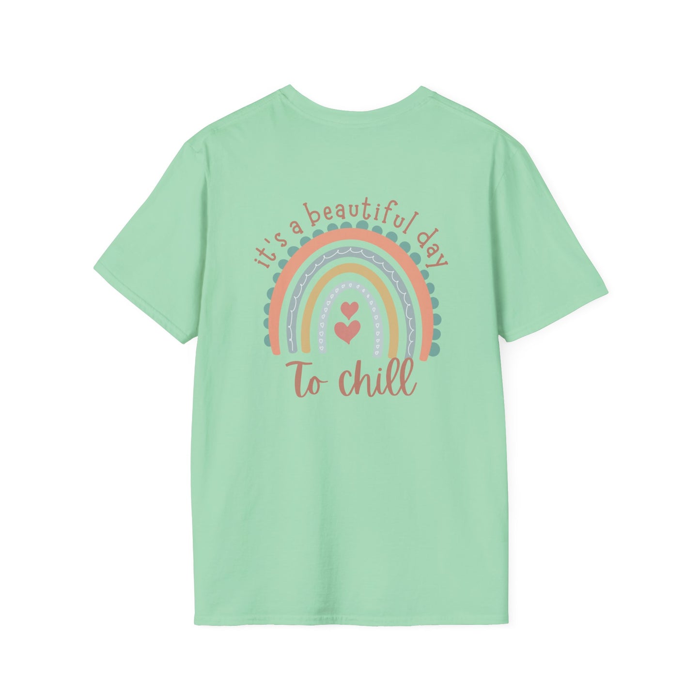 A Beautiful Day To Chill Unisex Tee