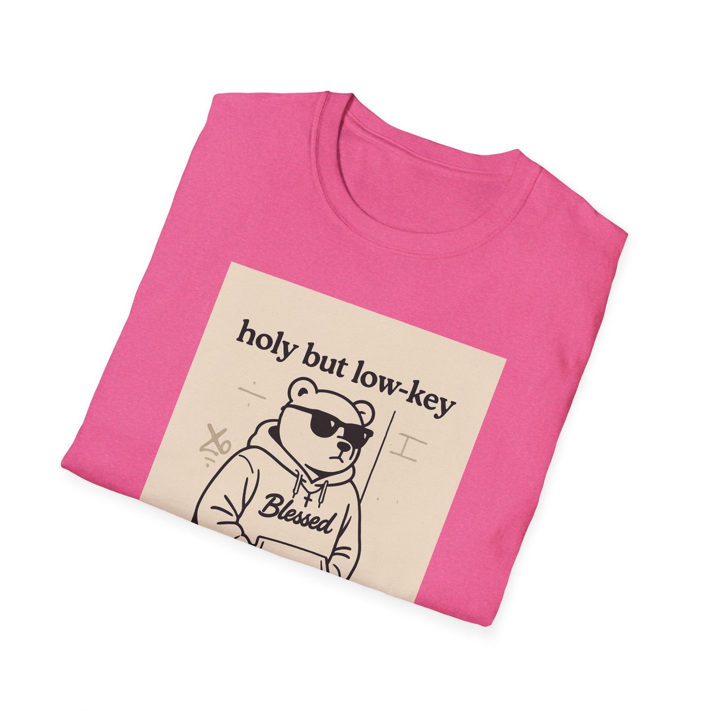 Holy But Low Key Unisex T-Shirt