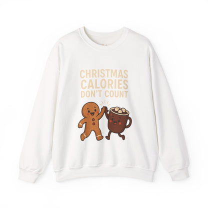 Christmas Calories Don't Count Sweatshirt