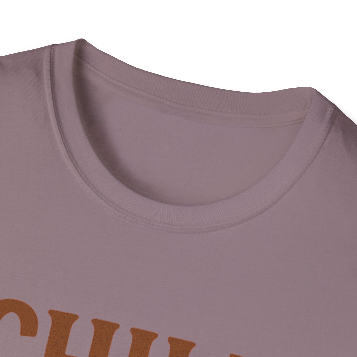 Chill Is A Mindset Unisex T-Shirt