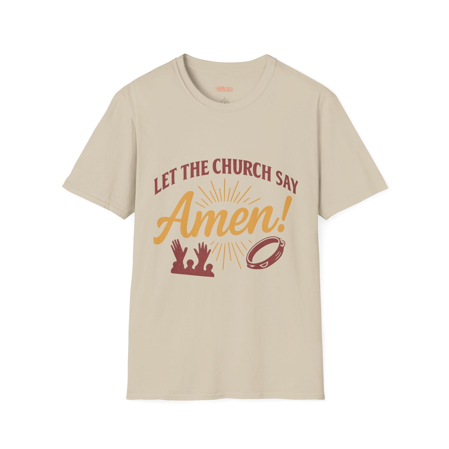 Let the Church Say Amen! Unisex T-shirt