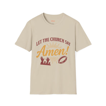 Let the Church Say Amen! Unisex T-shirt