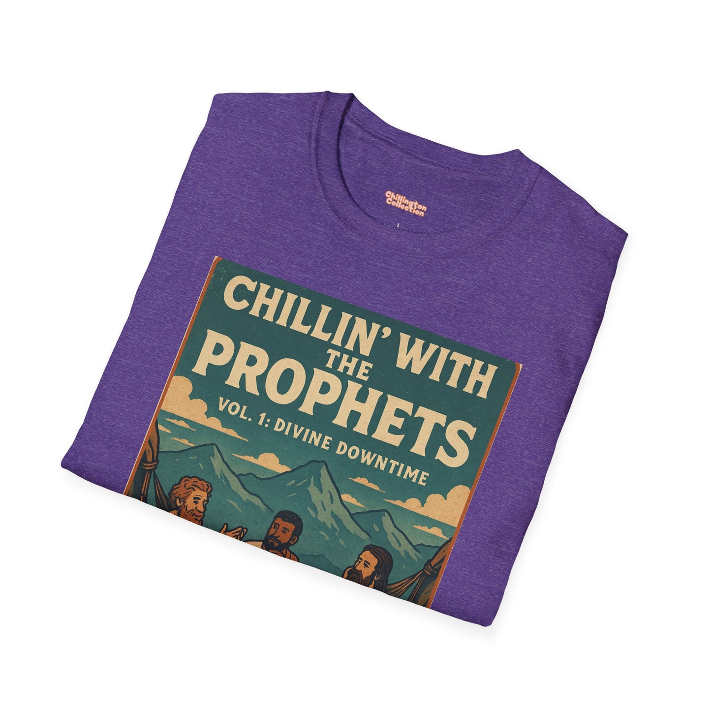 Chillin with the Prophets Unisex T-Shirt