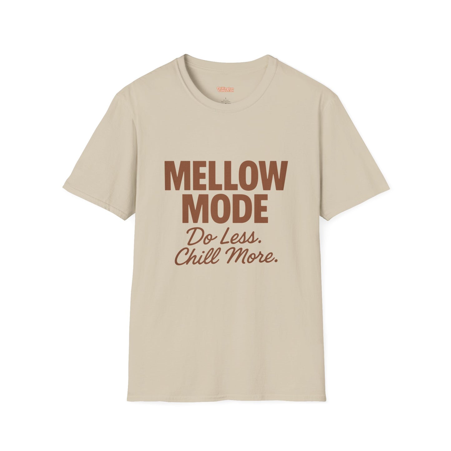 Mellow Mode Unisex T-Shirt