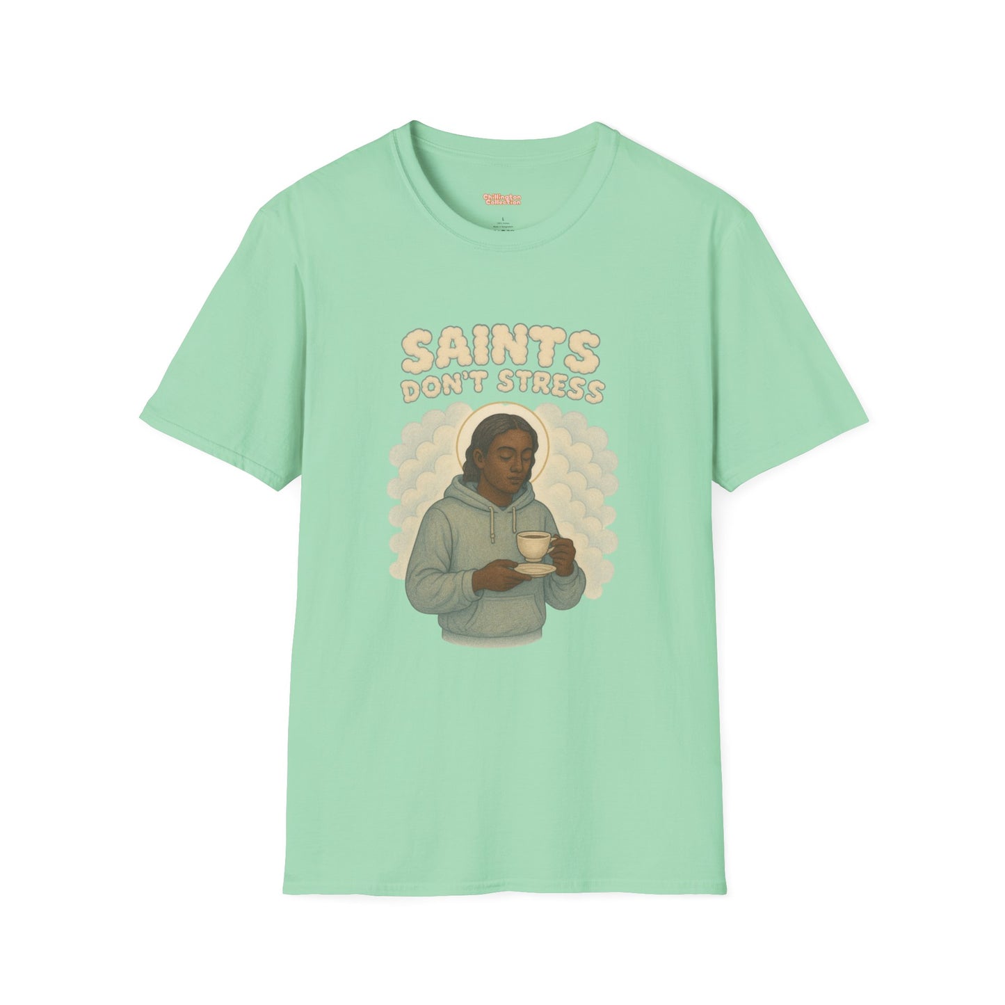 Saints Don't Stress Unisex T-Shirt