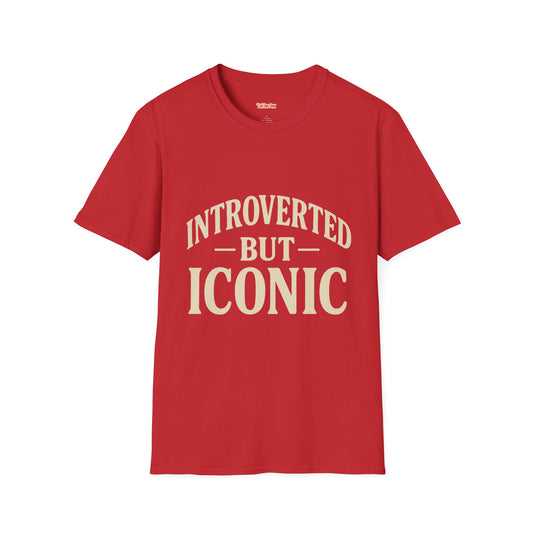 Introverted But Iconic T-shirt