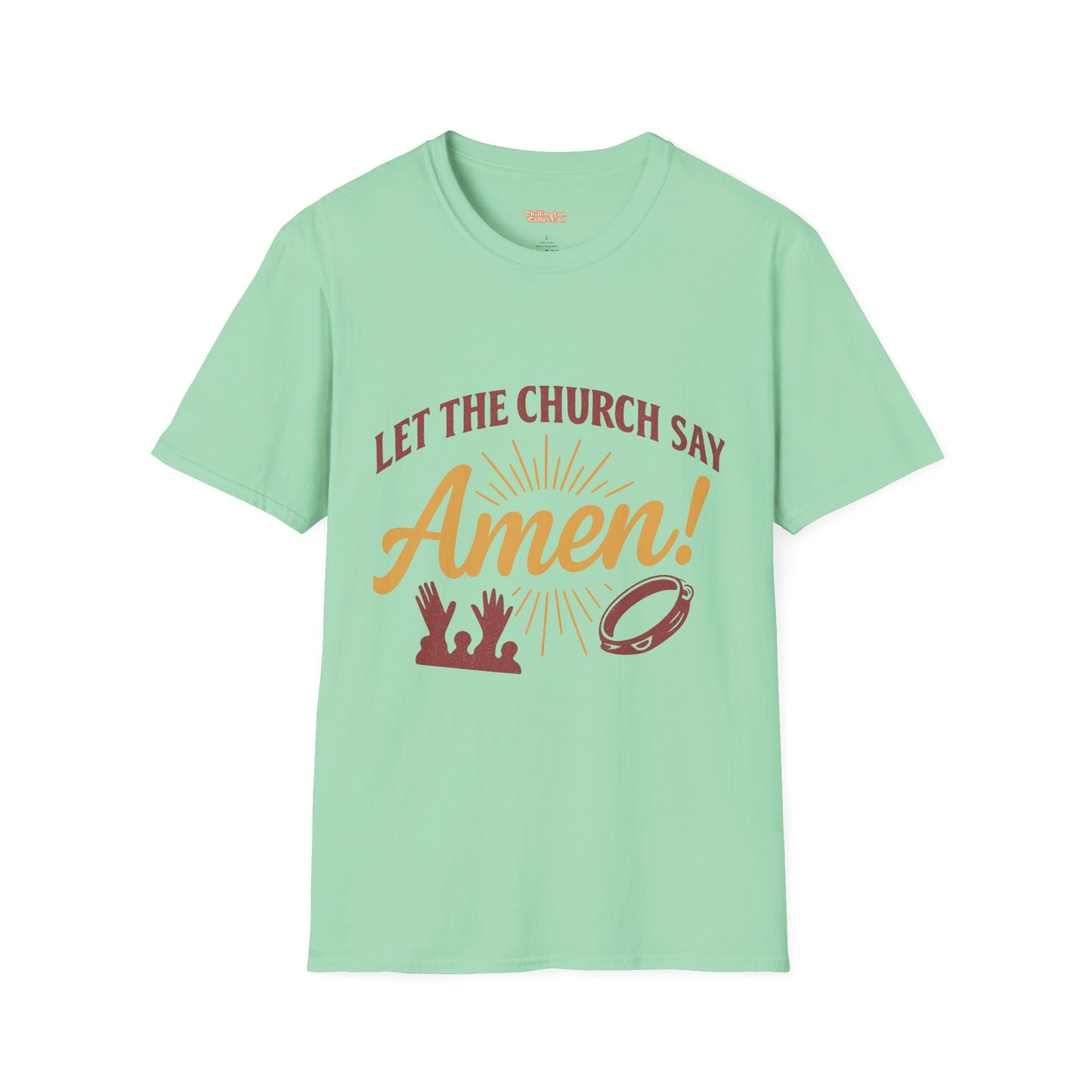 Let the Church Say Amen! Unisex T-shirt