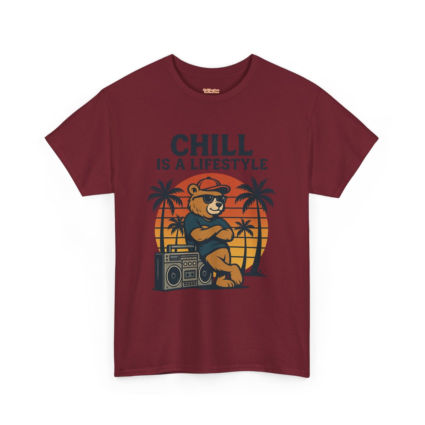 Chill Is A Lifestyle T-shirt