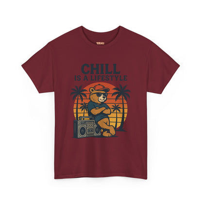Chill Is A Lifestyle T-shirt