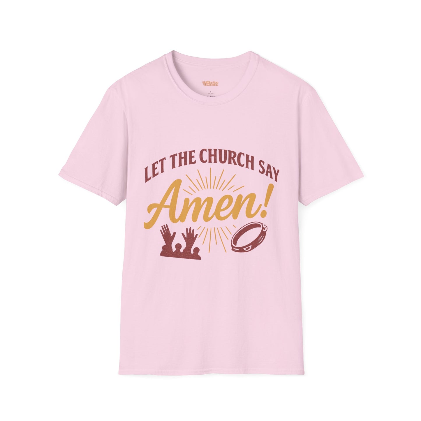 Let the Church Say Amen! Unisex T-shirt