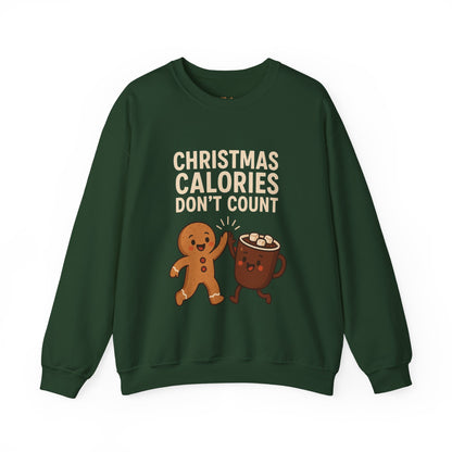 Christmas Calories Don't Count Sweatshirt