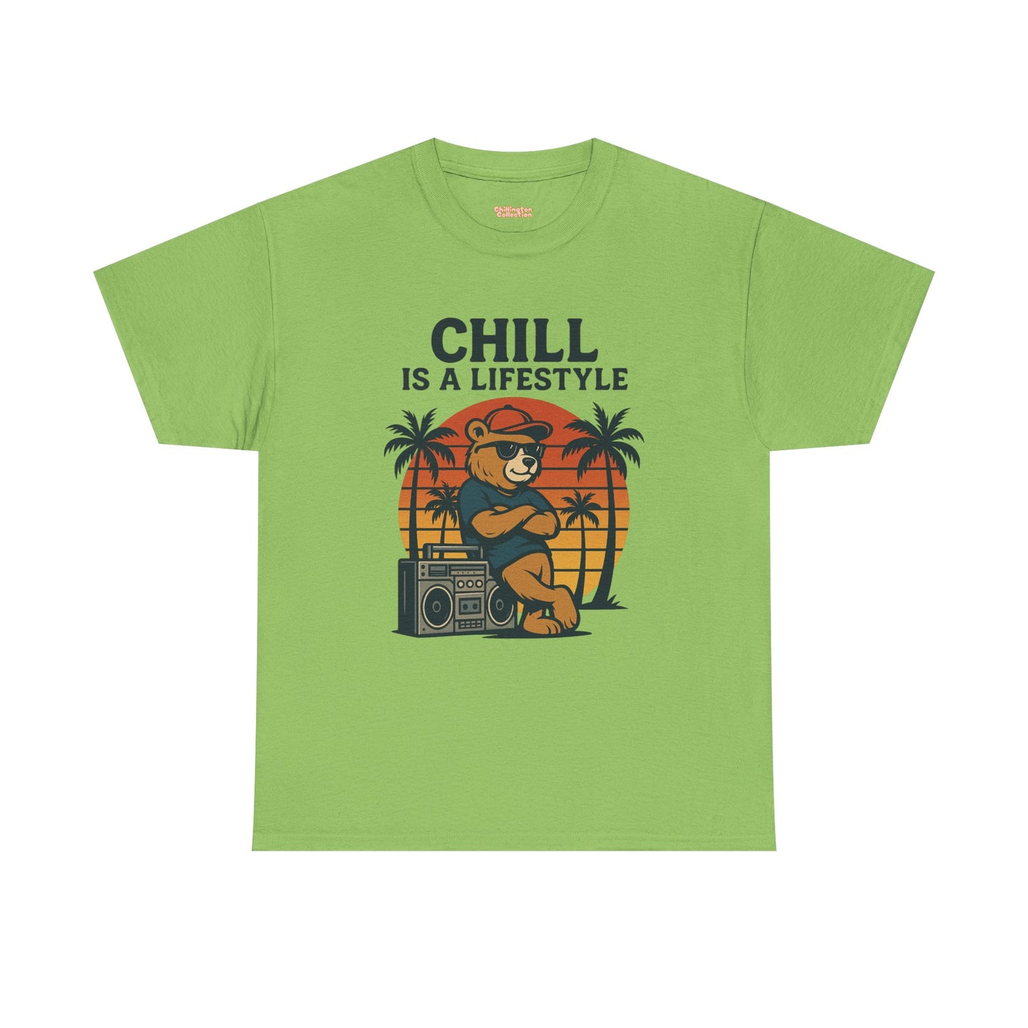 Chill Is A Lifestyle T-shirt