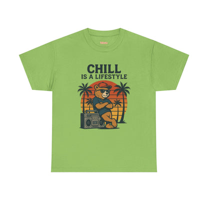 Chill Is A Lifestyle T-shirt