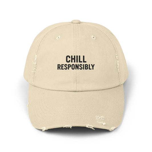 Chill Responsibly Distressed Cap