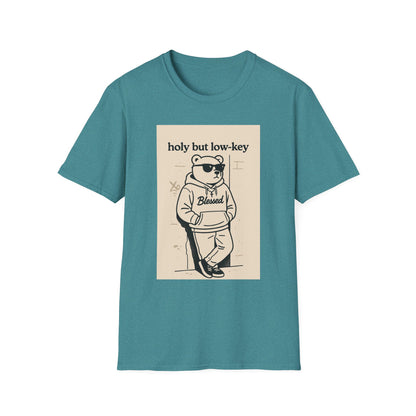 Holy But Low Key Unisex T-Shirt