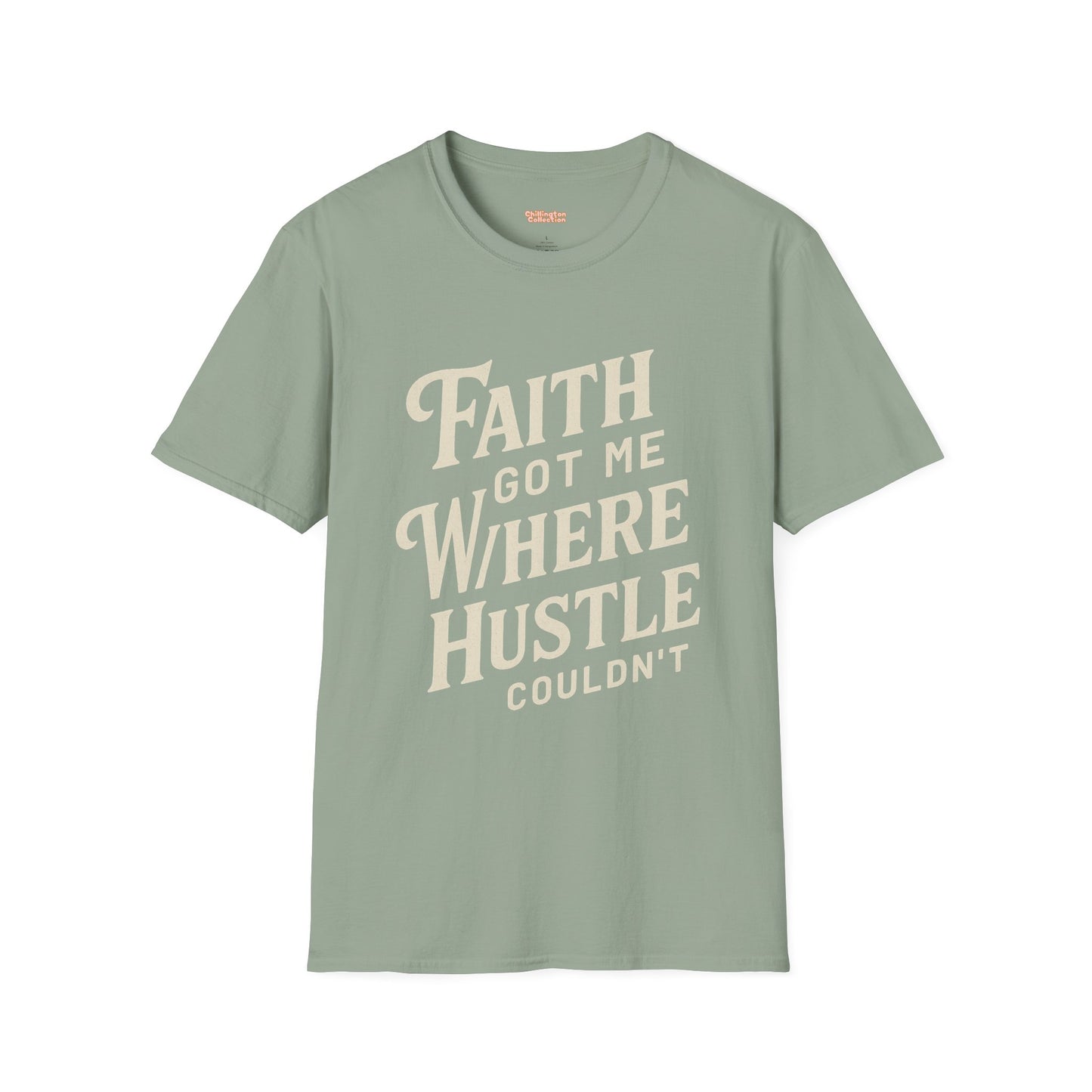 Faith Hustle Unisex T-Shirt