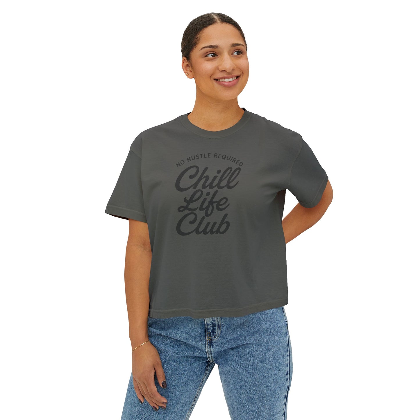 Chill Life Club Women's Boxy T-Shirt