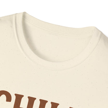 Chill Is A Mindset Unisex T-Shirt