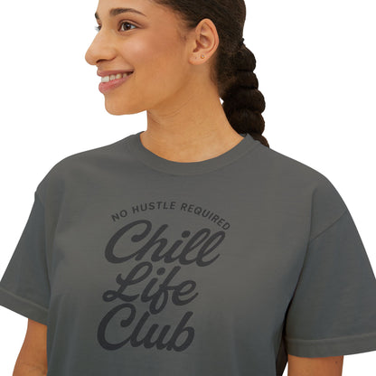 Chill Life Club Women's Boxy T-Shirt