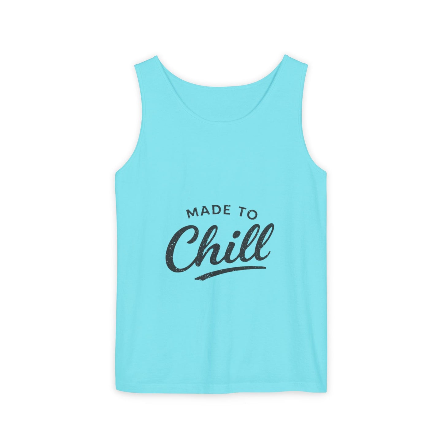 Made to Chill Tank Top