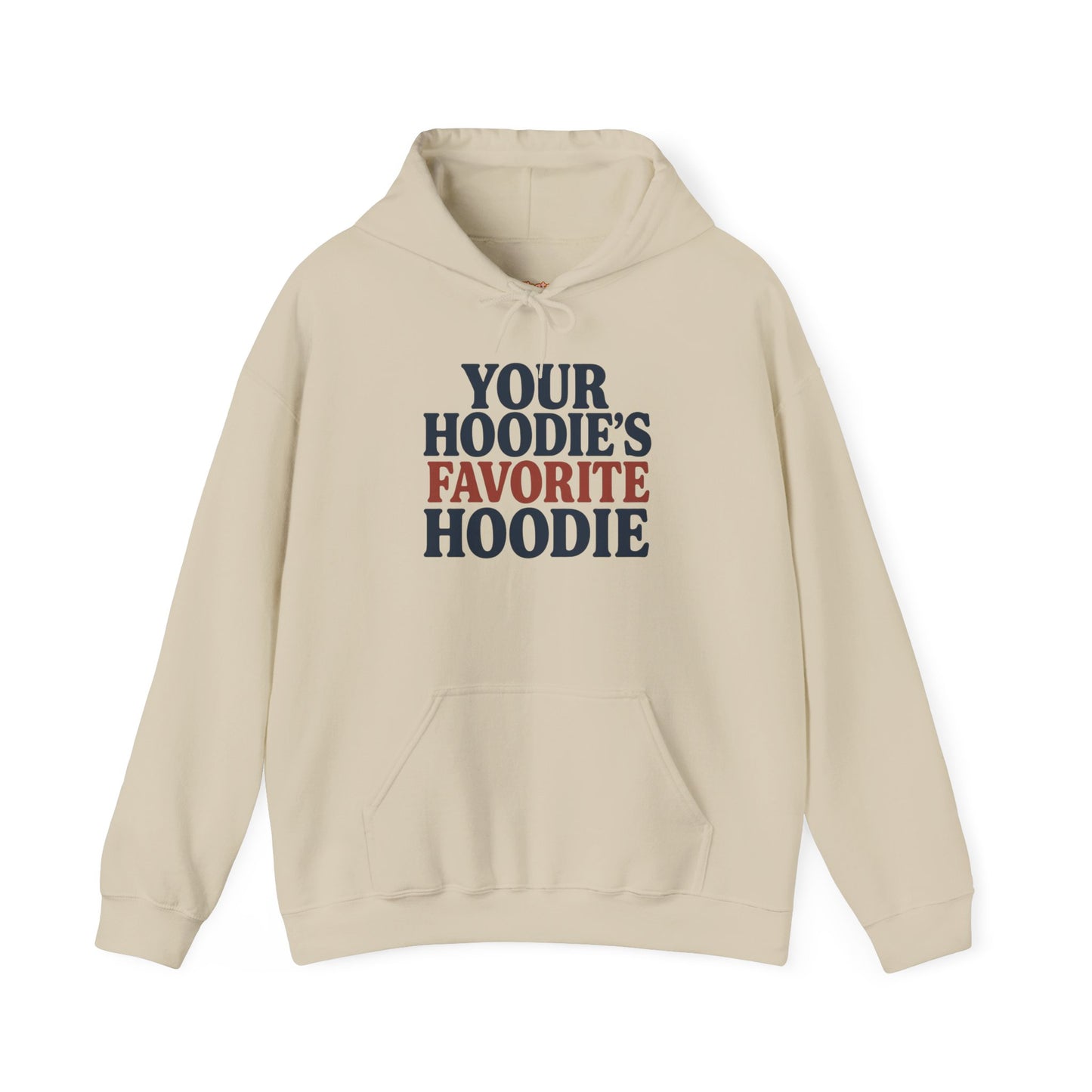 Hoodies Favorite Hoodie Unisex Hoodie