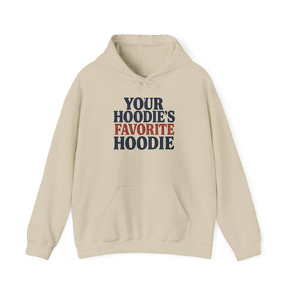 Hoodies Favorite Hoodie Unisex Hoodie