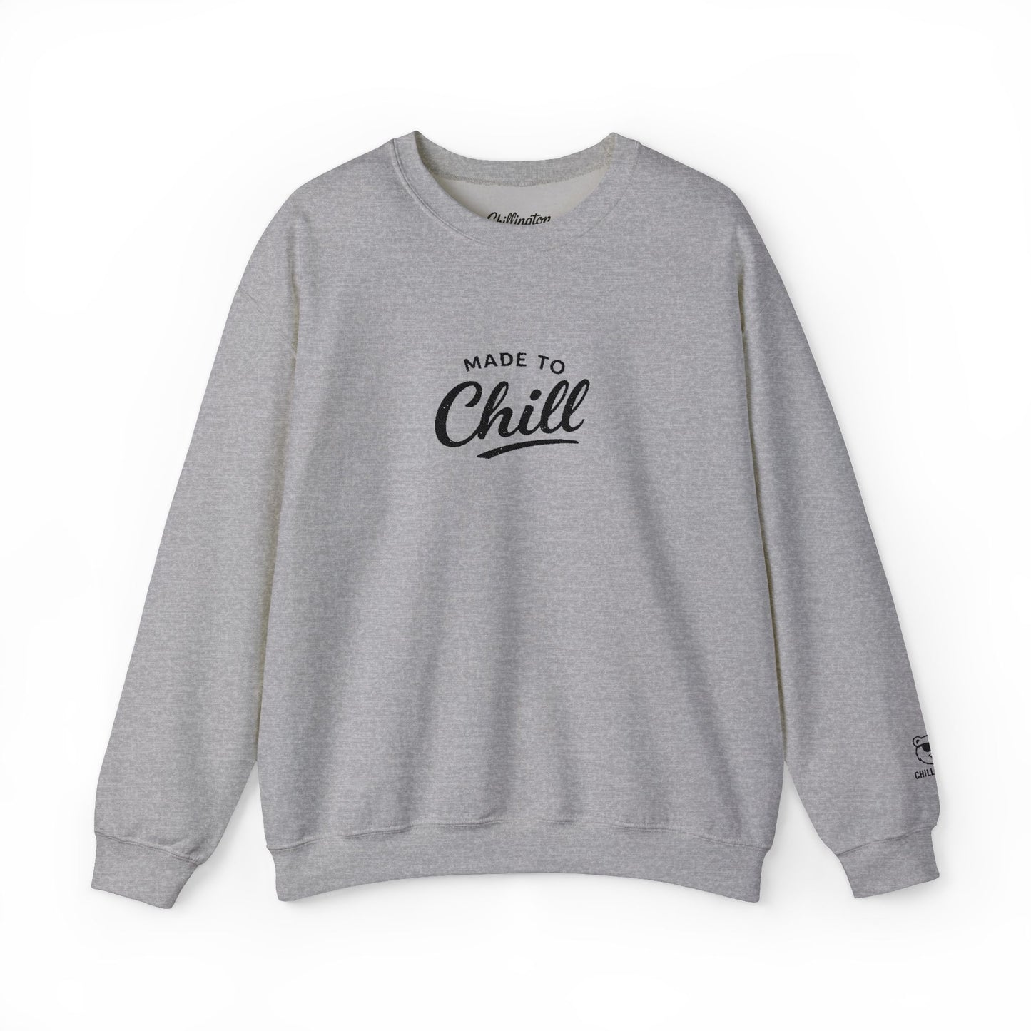 Made to Chill Sweatshirt