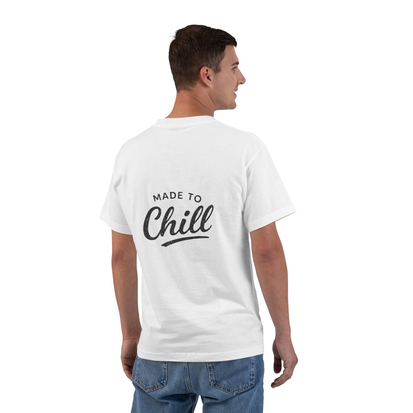 Made to Chill T-Shirt