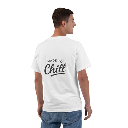 Made to Chill T-Shirt