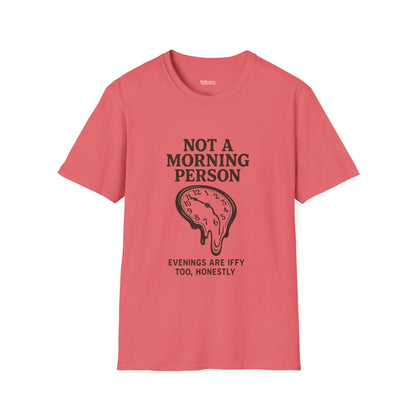 Not a Morning Person Unisex T-Shirt