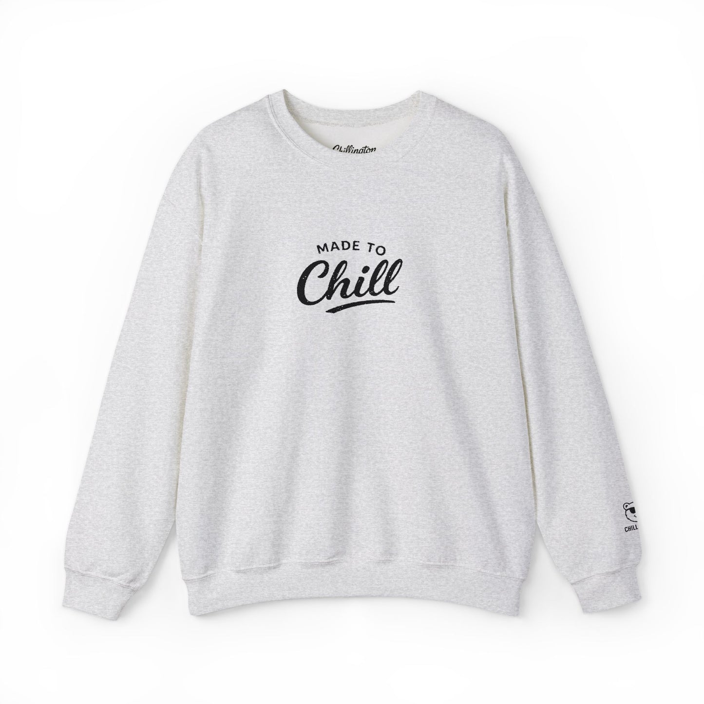 Made to Chill Sweatshirt