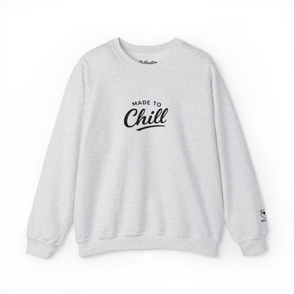 Made to Chill Sweatshirt