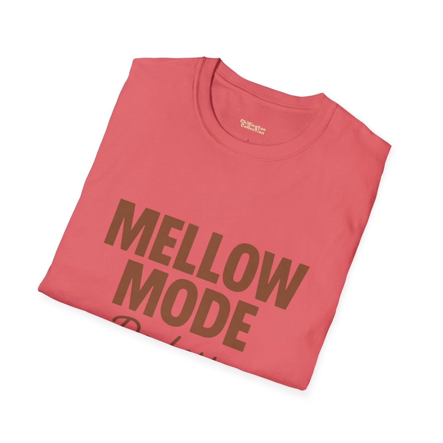 Mellow Mode Unisex T-Shirt