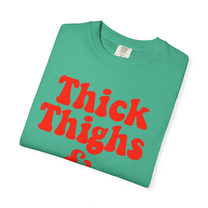 Thick Thighs & Love Vibes T-Shirt