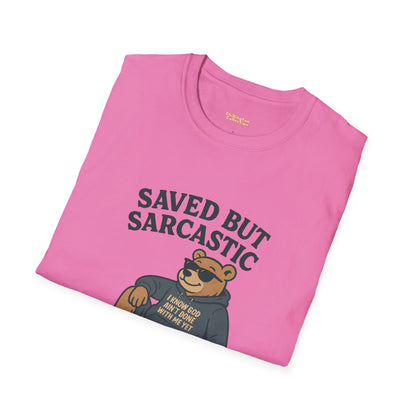 Sarcastic Unisex T-Shirt