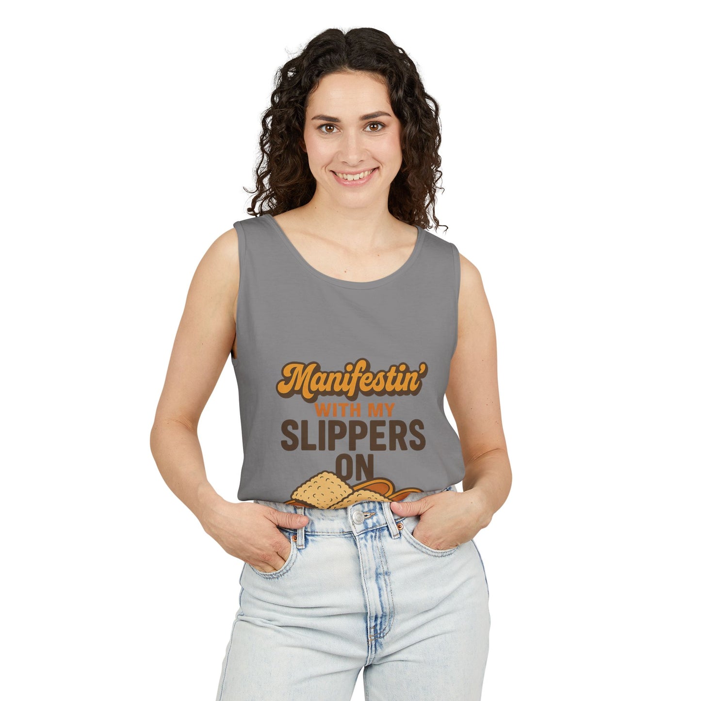 Manifesting in My Slippers tank Top
