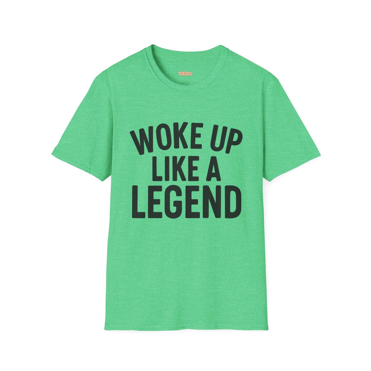 Woke Up Like A Legend Unisex T-Shirt