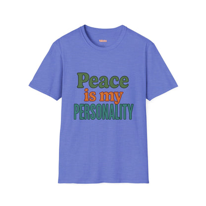 Peace Is My Personality Unisex T-Shirt