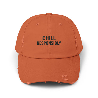 Chill Responsibly Distressed Cap