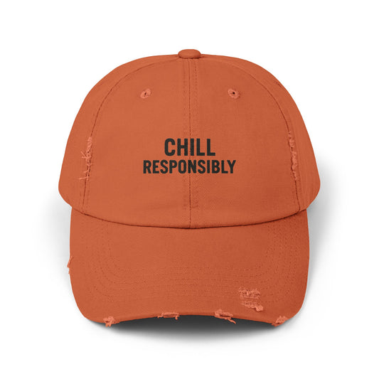 Chill Responsibly Distressed Cap