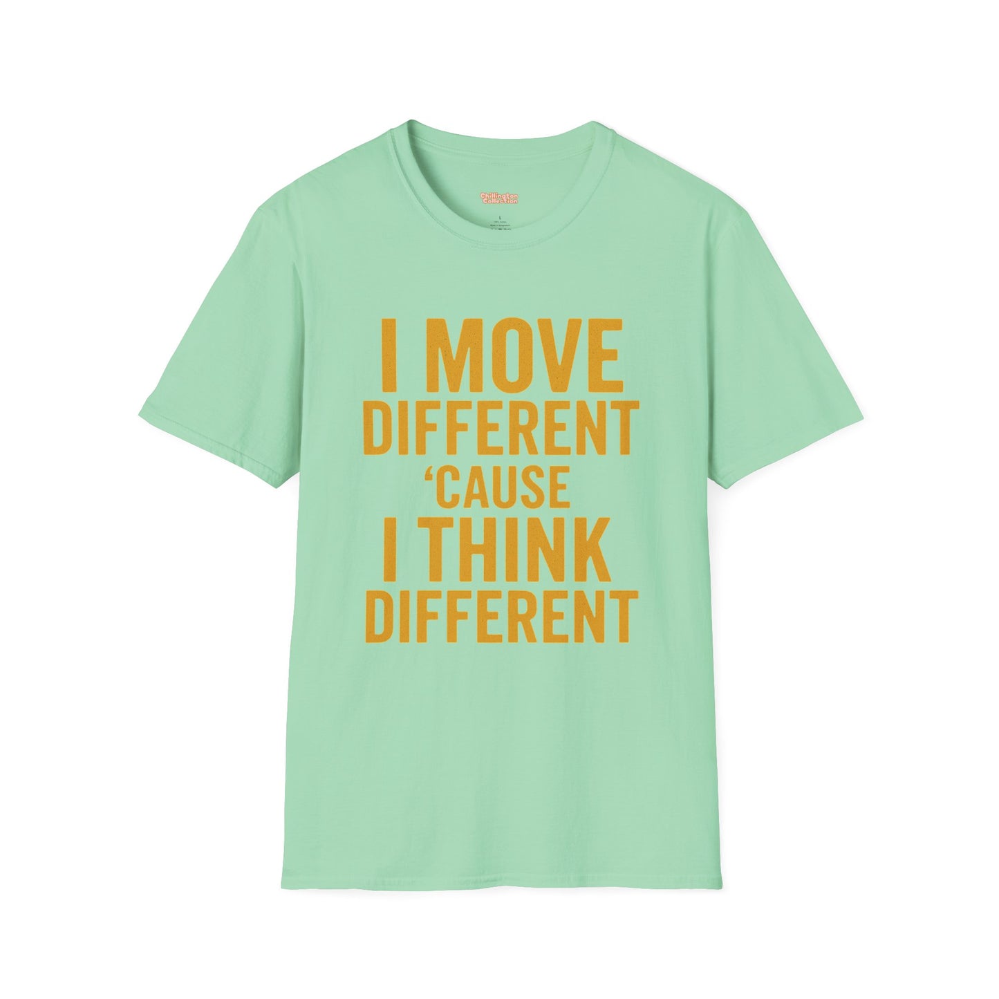 I Move Different Unisex T-Shirt
