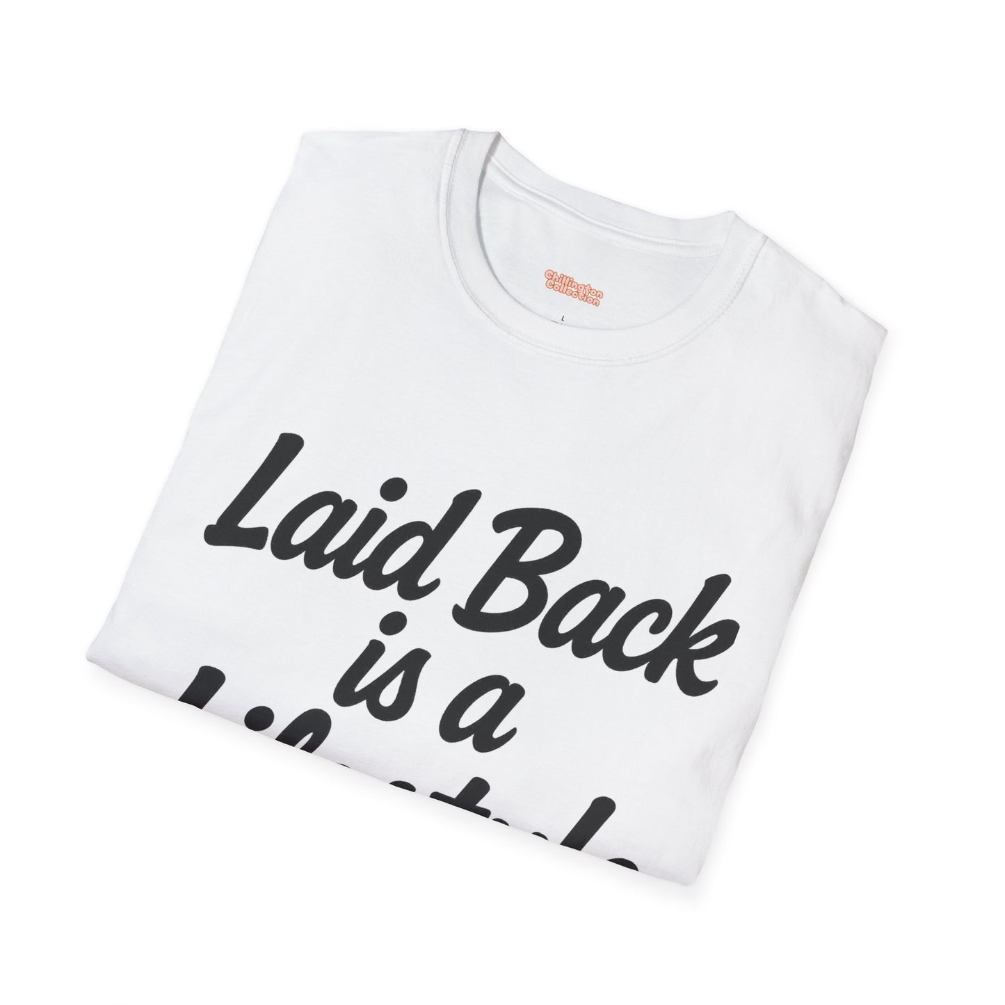 Laid Back Lifestyle T-Shirt