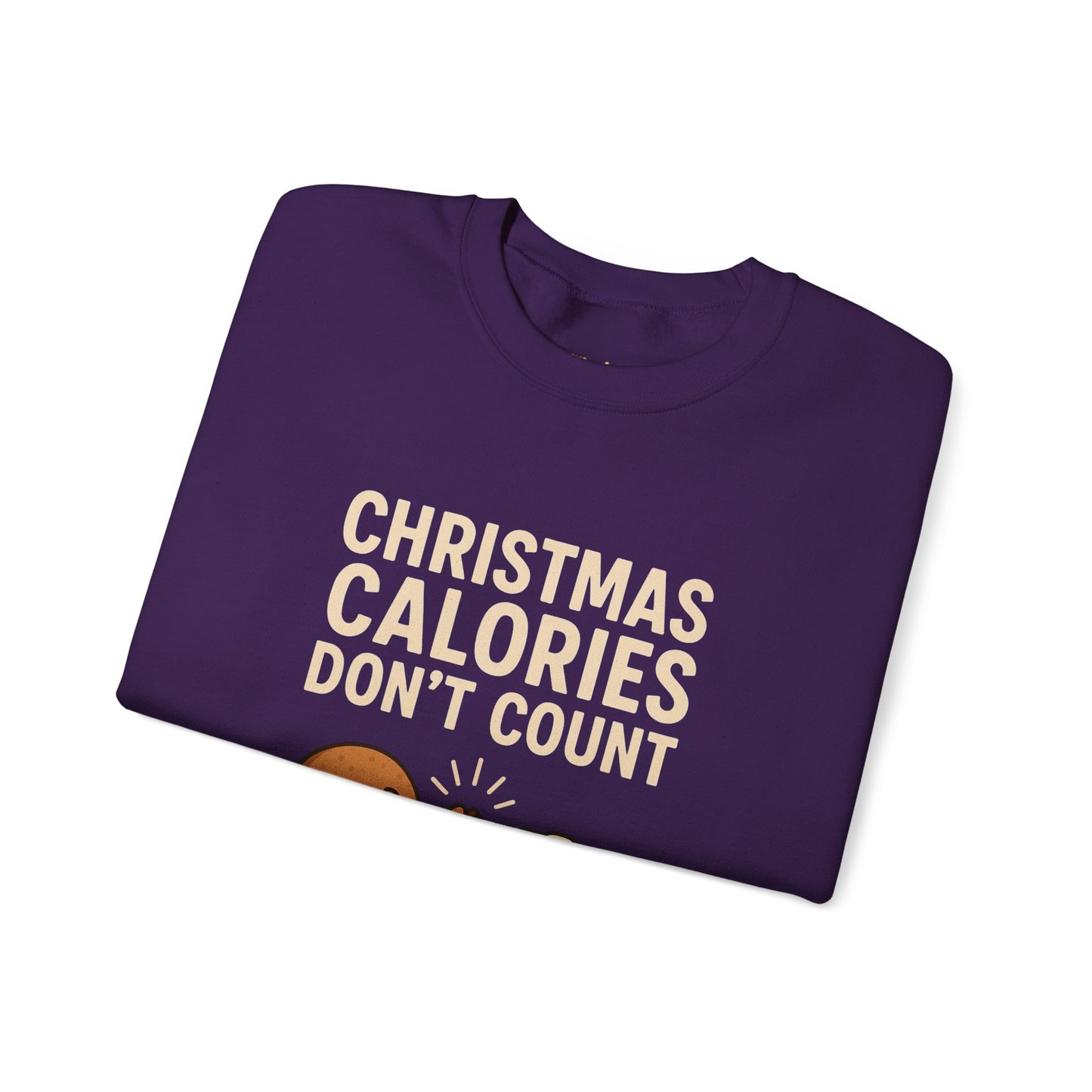 Christmas Calories Don't Count Sweatshirt