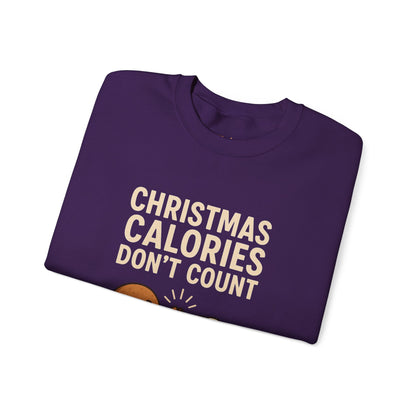 Christmas Calories Don't Count Sweatshirt