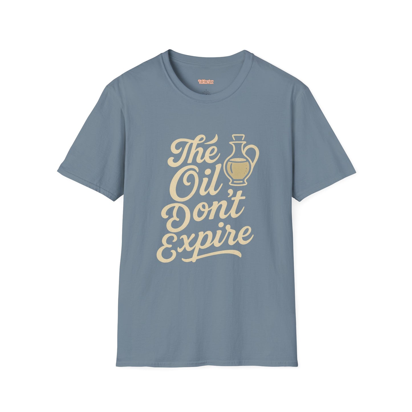 'The Oil Don't Expire' Unisex T-Shirt